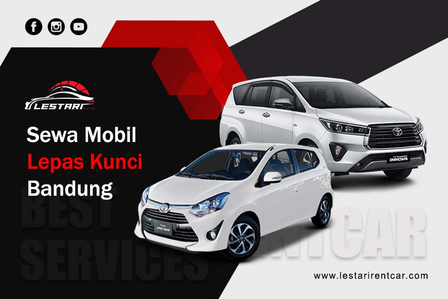 Sewa Mobil Lepas Kunci Bandung